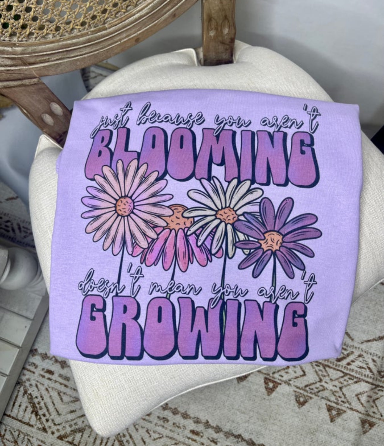 Just BECAUSE your not Blooming tee