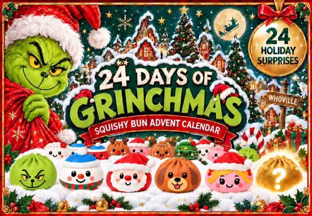 Grinch Squishy Advent Calendar Nov 10th ships date
