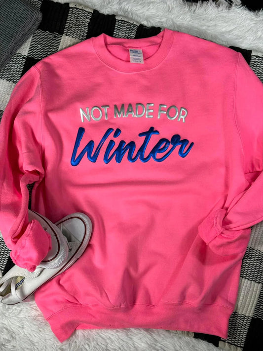 Not made for WINTER crew