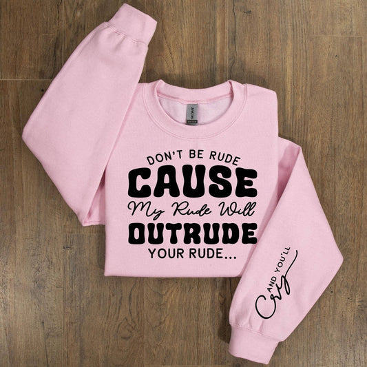 Don’t Be Rude Crew