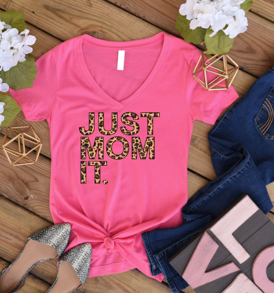 Just Mom It Vneck Tee