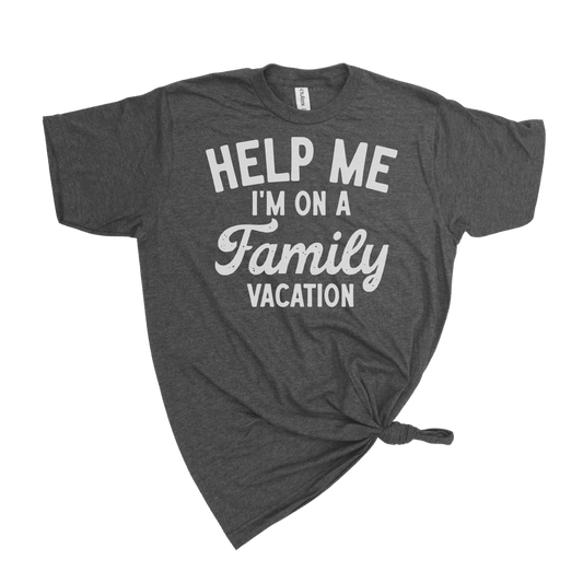 Help Me Family Vacation Grey T-shirt